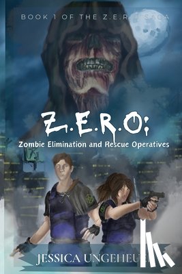 Ungeheuer, Jessica - Z.E.R.O