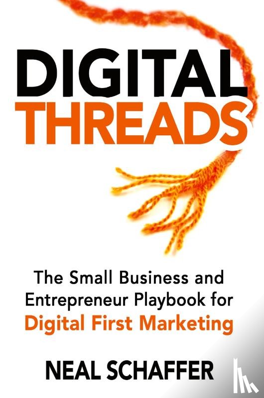 Schaffer, Neal - Digital Threads