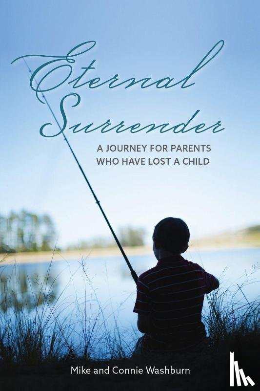 Washburn, Mike, Washburn, Connie - Eternal Surrender