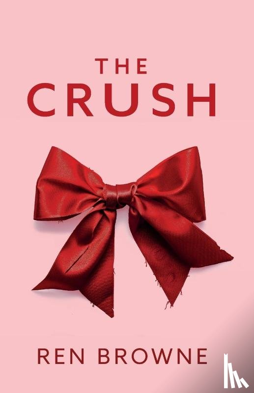 Browne, Ren - The Crush