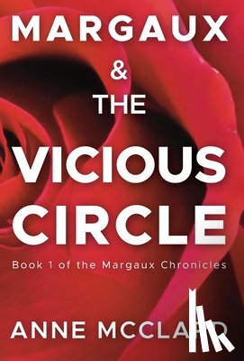 McClard, Anne - McClard, A: Margaux and the Vicious Circle