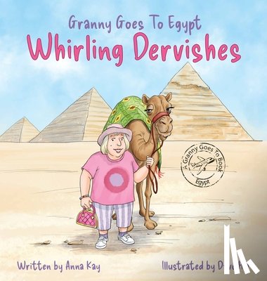 Kay, Anna - Granny Goes to Egypt