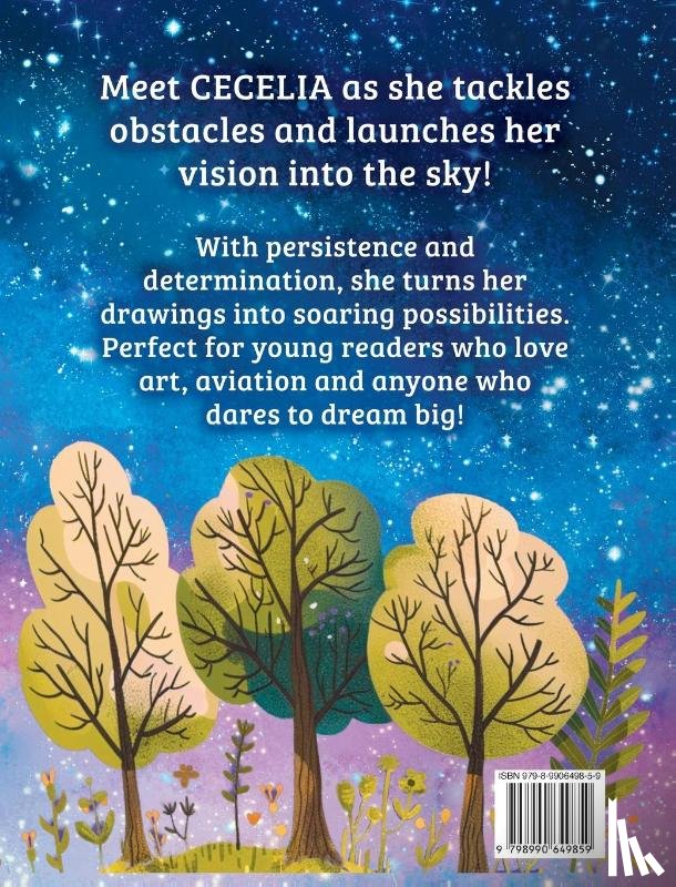 Anne, Noreen - CECELIA TAKES FLIGHT from the drawing board to the sky