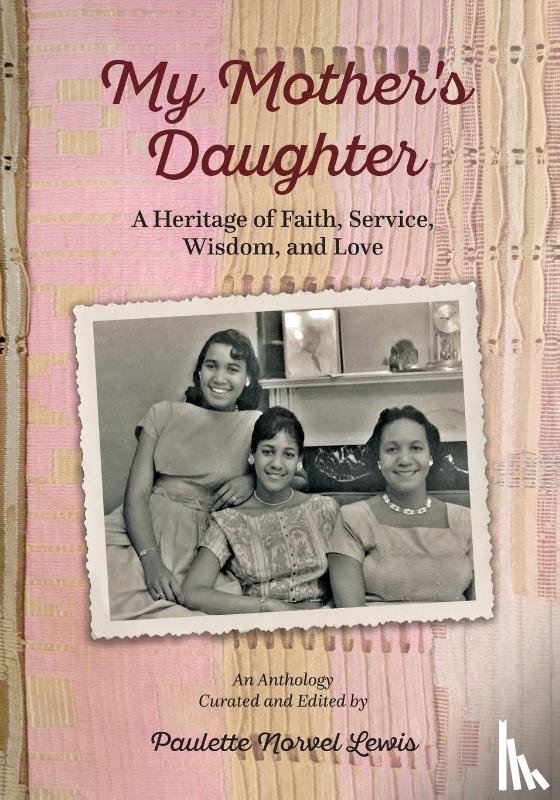 Lewis, Paulette Norvel - My Mother's Daughter