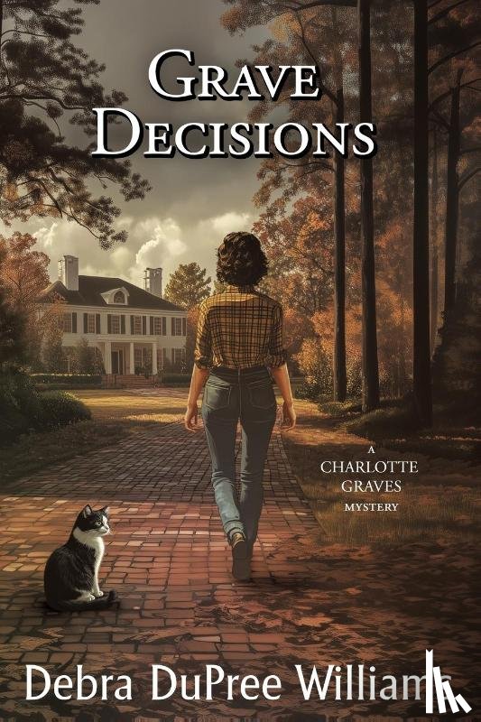 Williams, Debra Dupree - Grave Decisions