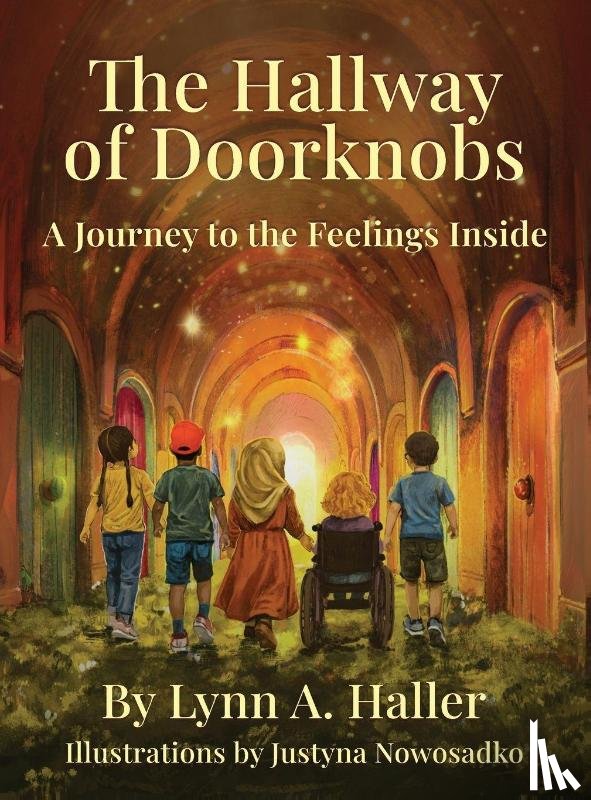 Haller, Lynn A - The Hallway of Doorknobs