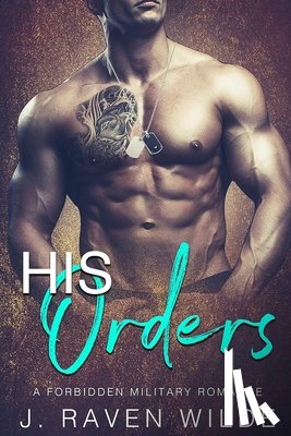 Wilde, J. Raven - His Orders