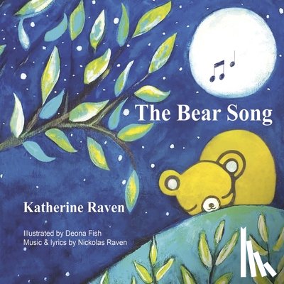 Raven, Katherine - The Bear Song