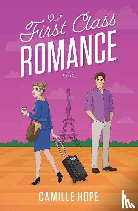 Hope, Camille - First Class Romance