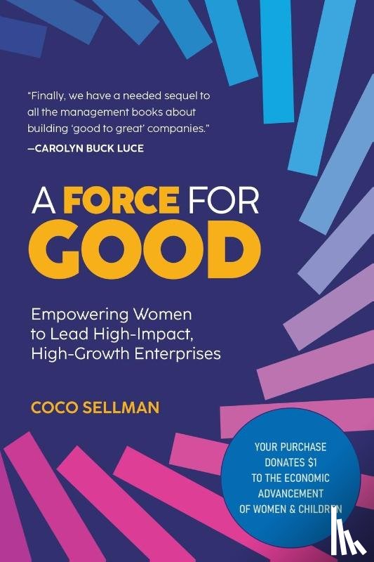 Sellman, Coco - A Force for Good