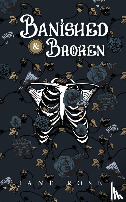 Rose, Jane - Banished & Broken