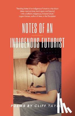 Taylor, Cliff - Notes of an Indigenous Futurist