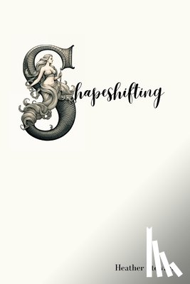 Stewart, Heather - Shapeshifting