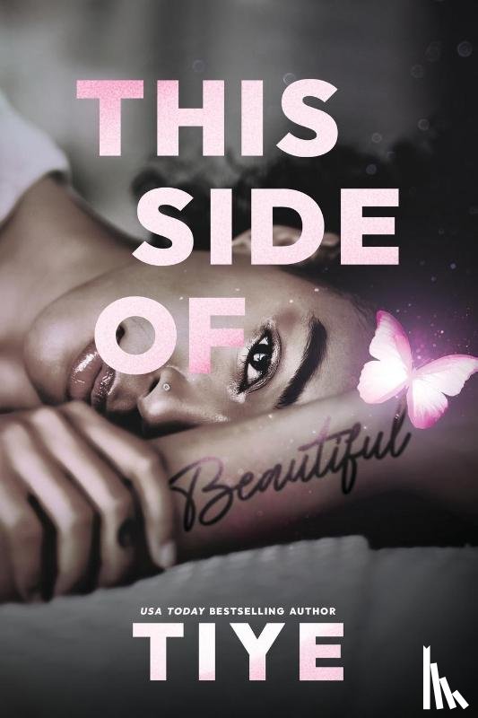 Tiye - This Side of Beautiful