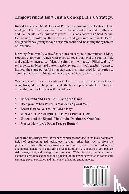Robbins, Mary - The 48 Laws of Power for Women Fed up with Male Workplace Dominance