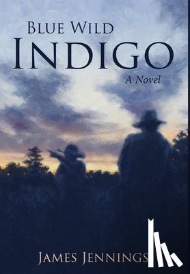 Jennings, James - Blue Wild Indigo