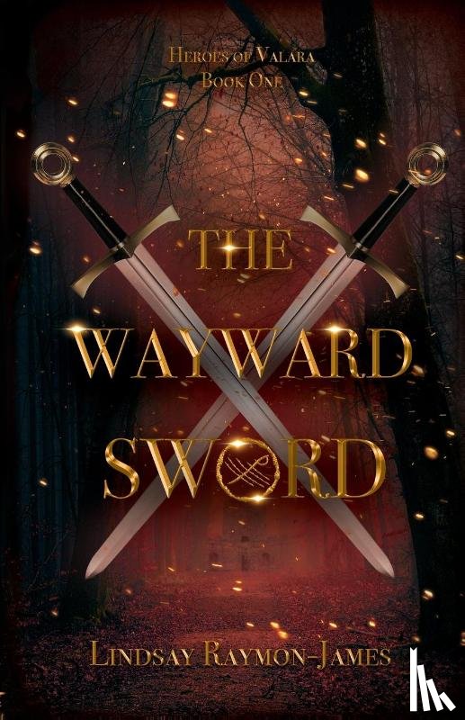 Raymon-James, Lindsay - The Wayward Sword