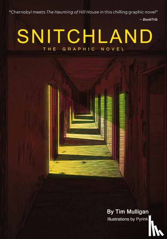 Mulligan, Tim - Snitchland