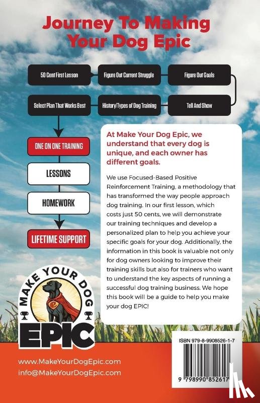 Lawson, J. T., Clark, Clay - Make Your Dog Epic Ultimate Dog Training Guide