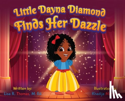 Thomas, Lisa R. - Little Dayna Diamond Finds Her Dazzle