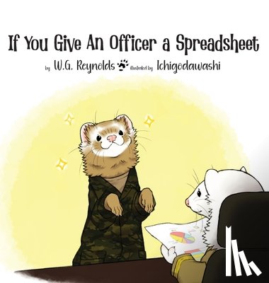 Reynolds, W. G. - If You Give An Officer A Spreadsheet