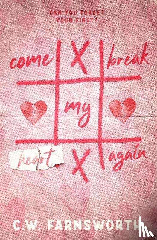 Farnsworth, C. W. - Come Break My Heart Again