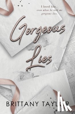 Taylor, Brittany - Gorgeous Lies