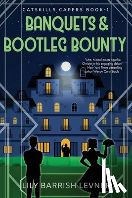 Barrish Levner, Lily - Banquets & Bootleg Bounty