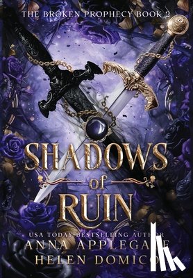 Applegate, Anna - Shadows of Ruin (The Broken Prophecy Book 2)