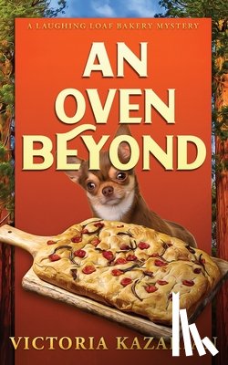 Kazarian, Victoria - An Oven Beyond
