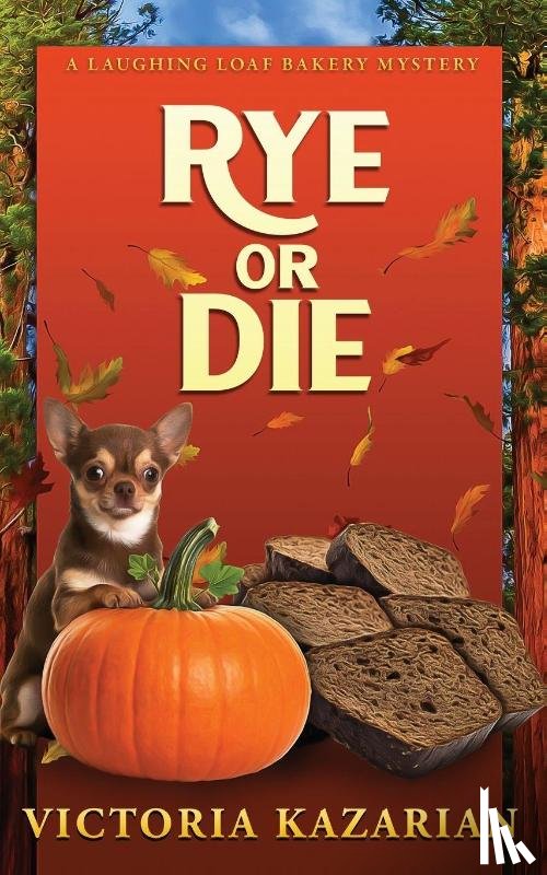 Kazarian, Victoria - Rye or Die