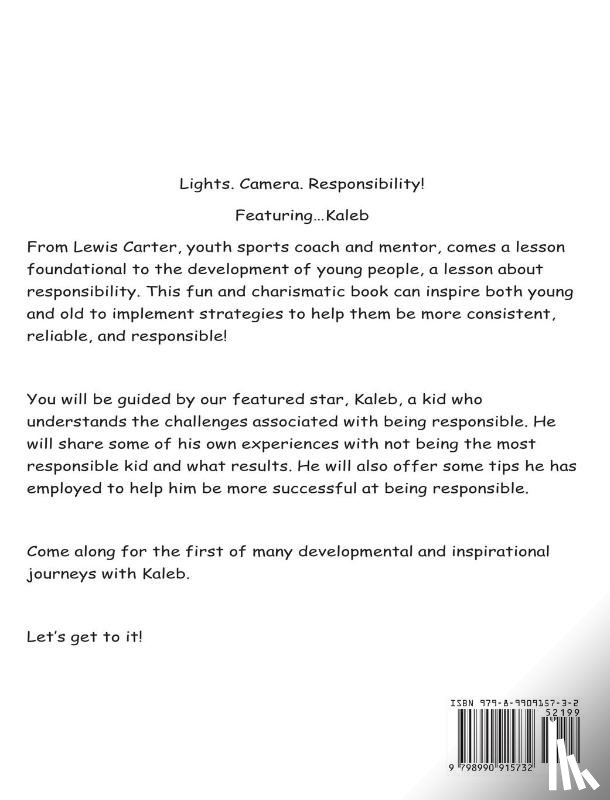 Carter, Lewis - Carter, L: Lights. Camera. Responsibility!