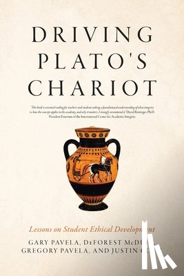 Pavela, Gary, McDuff, DeForest, Pavela, Gregory - Driving Plato's Chariot
