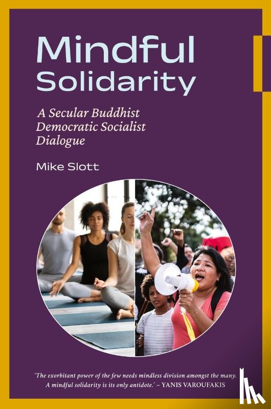 Slott, Mike - Mindful Solidarity