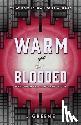 Greene, J. - Warm-Blooded