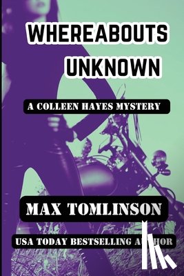 Tomlinson, Max - Whereabouts Unknown
