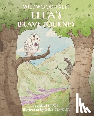 Fox, Sherri L - Ella's Brave Journey