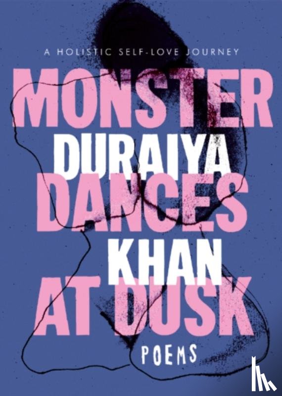 Khan, Duraiya - Monster Dances at Dusk