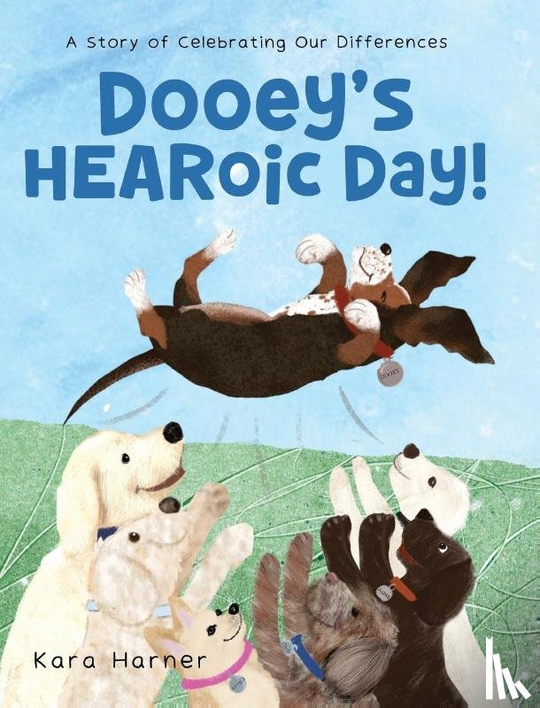 Harner, Kara - Dooey's Hearoic Day