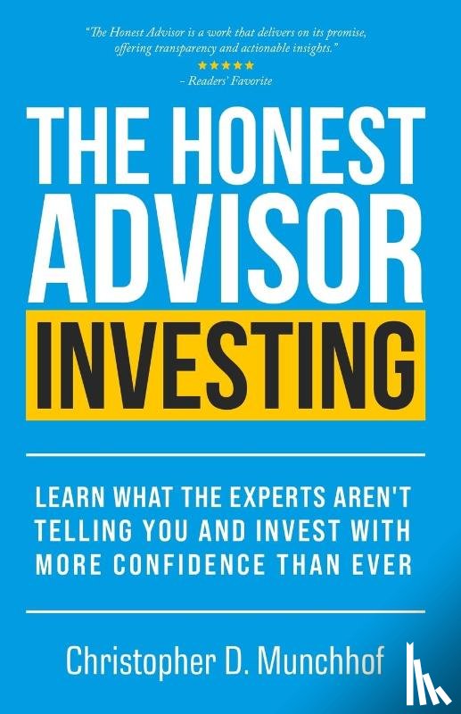 Munchhof, Christopher D - The Honest Advisor