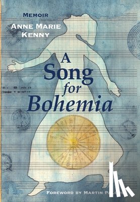 Kenny, Anne Marie - Kenny, A: Song for Bohemia