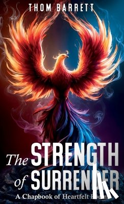 Barrett, Thom - The Strength of Surrender