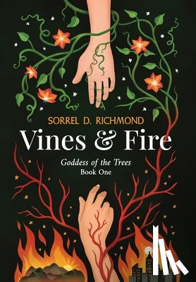 Richmond, Sorrel D - Richmond, S: Vines and Fire