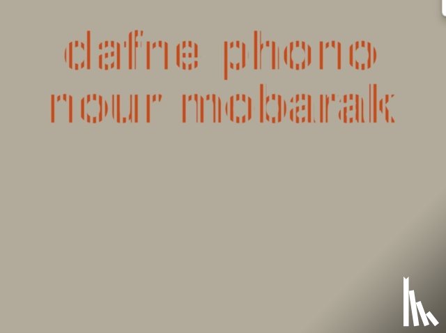 Mobarak, Nour, Nersessian, Anahid - Dafne Phono