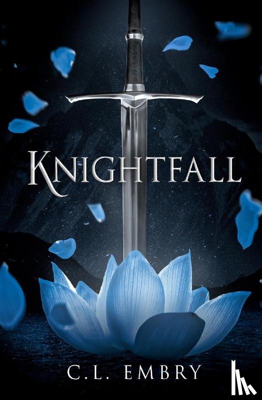 Embry, C. L. - Knightfall