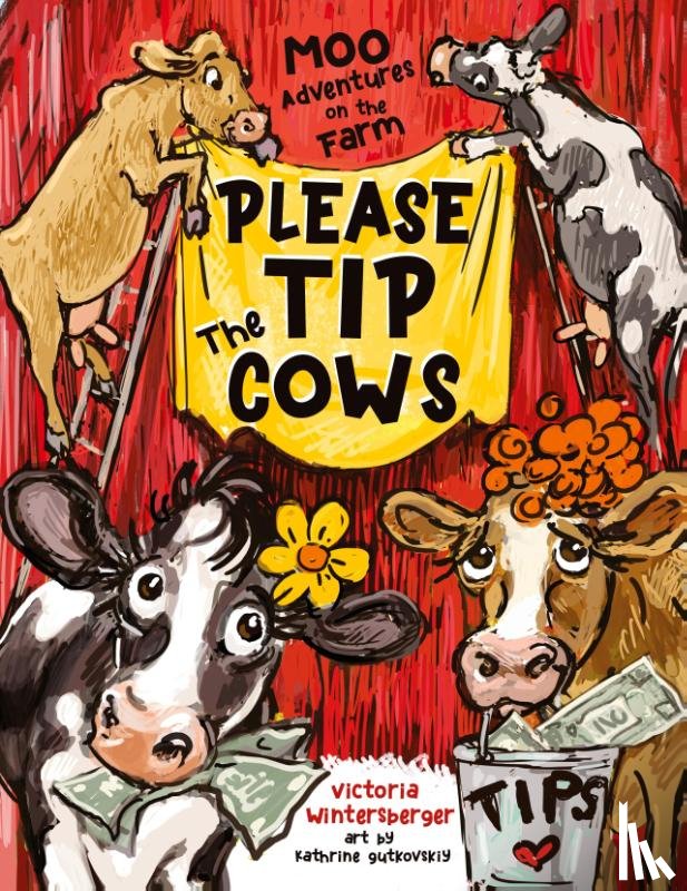Wintersberger, Victoria - Please Tip the Cows