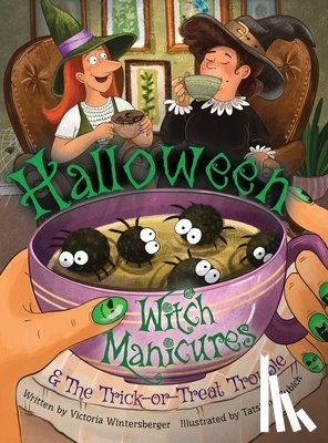Wintersberger, Victoria - Halloween Witch Manicures & The Trick-or-Treat Trouble