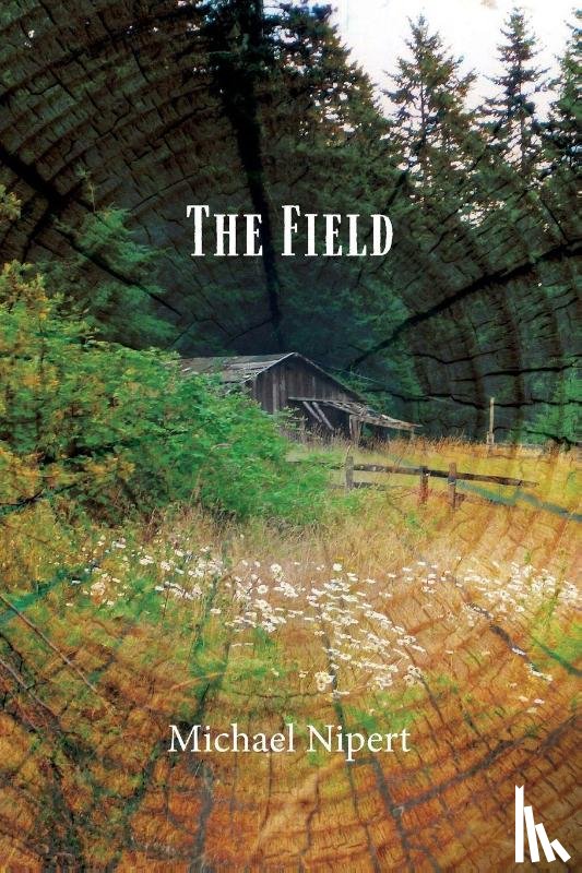 Nipert, Michael - The Field
