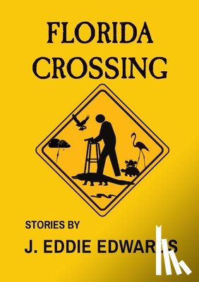Edwards, J. Eddie - Florida Crossing