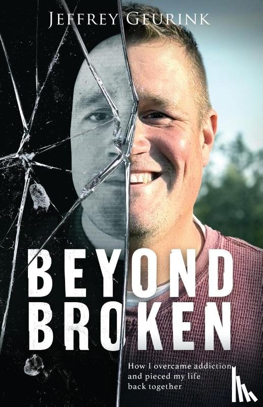 Geurink, Jeffrey - Beyond Broken